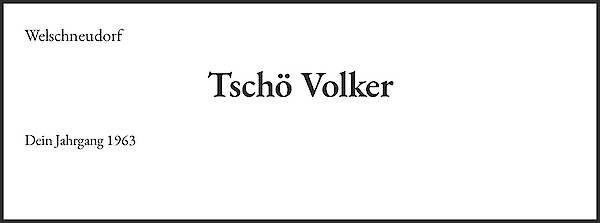 Traueranzeige von Tschö Volker